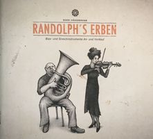 Ruedi Häusermann - Randolph`s Erben